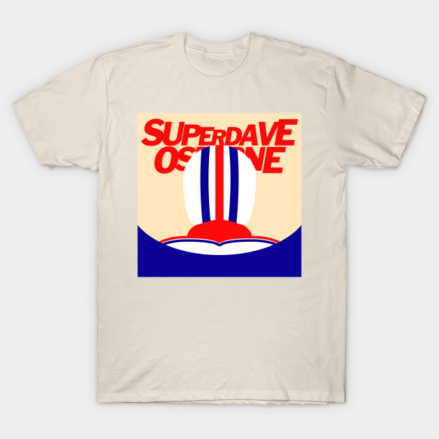 super dave osborne shirt